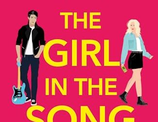 Author Spotlight: The Girl in the Song by Sarah Watts